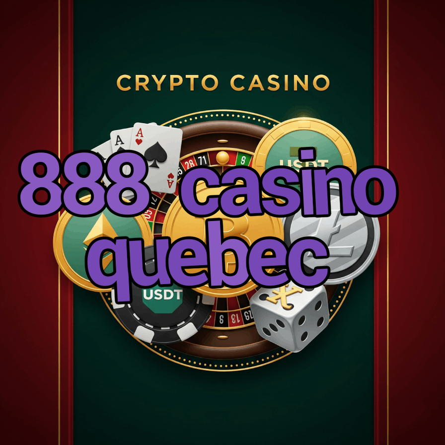 888 Casino Quebec - Canadian Casino